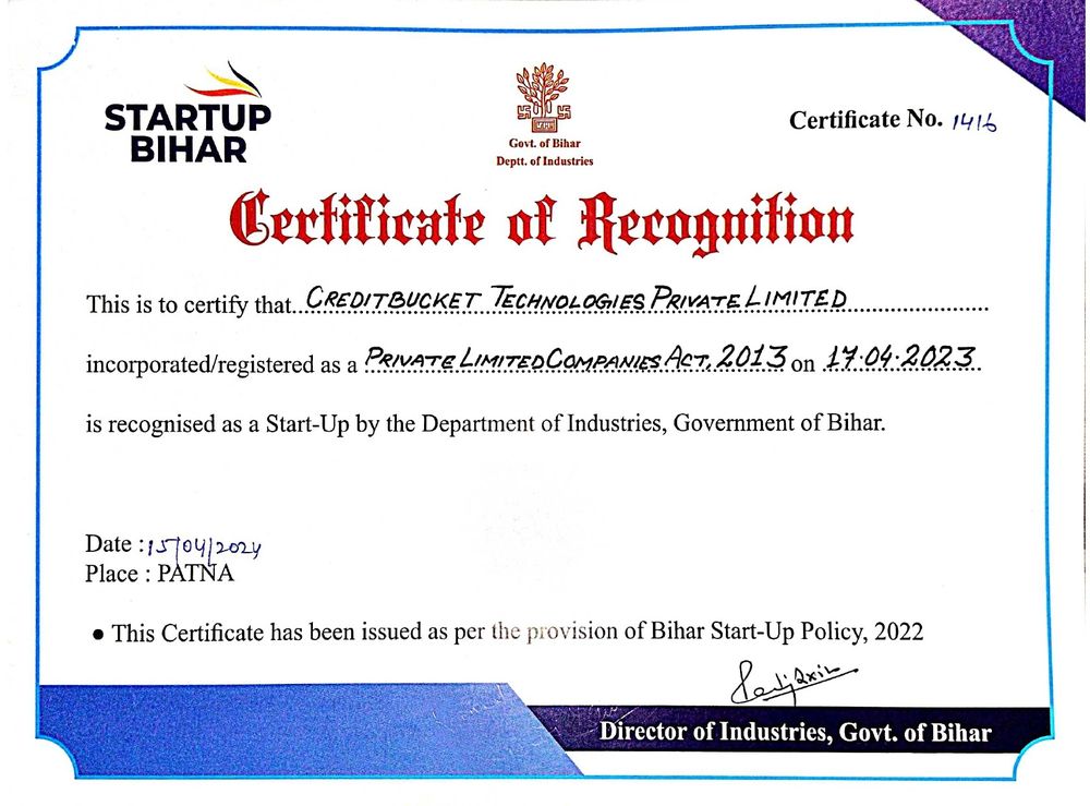 Startup Bihar certificate of recognition for CreditBucket Technologies Private Limited, issued by the Department of Industries, Government of Bihar